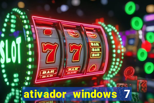 ativador windows 7 32 bits