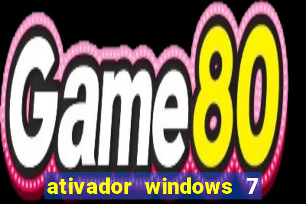 ativador windows 7 32 bits