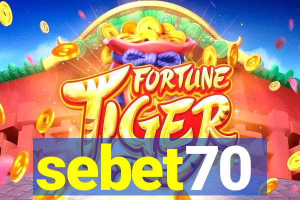 sebet70