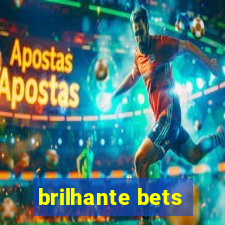 brilhante bets