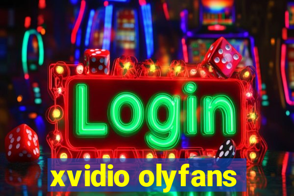 xvidio olyfans