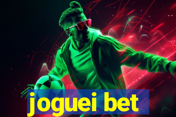 joguei bet