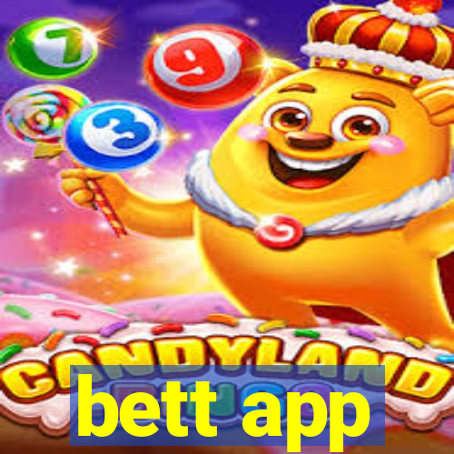 bett app