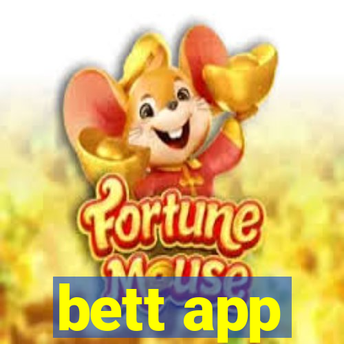 bett app