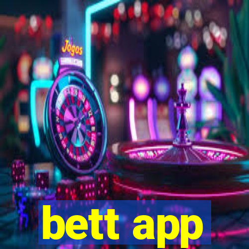 bett app