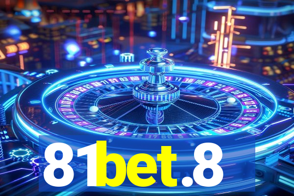 81bet.8