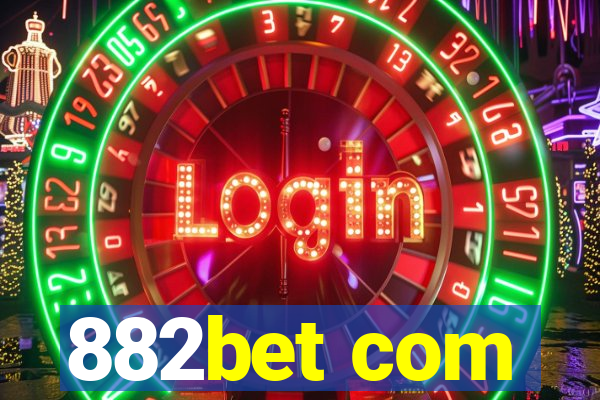 882bet com