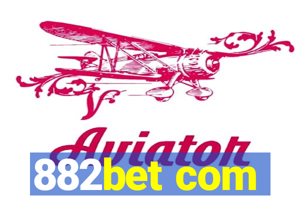 882bet com