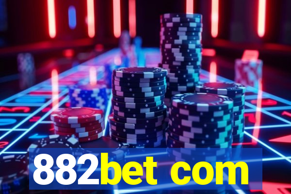 882bet com