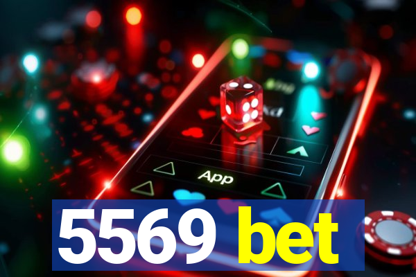 5569 bet