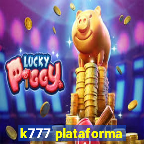 k777 plataforma