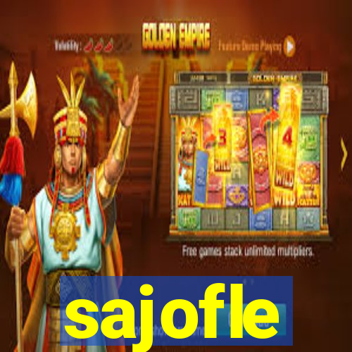 sajofle