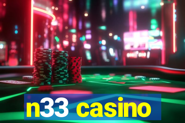 n33 casino