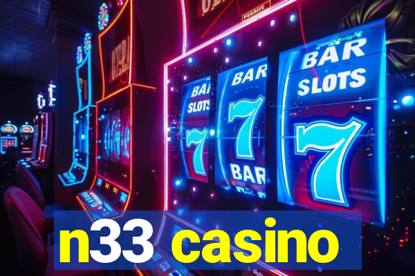 n33 casino