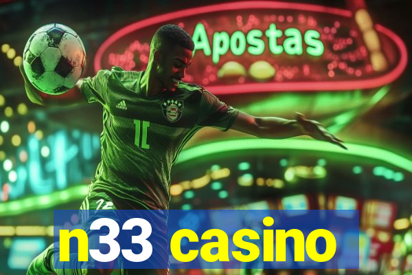 n33 casino