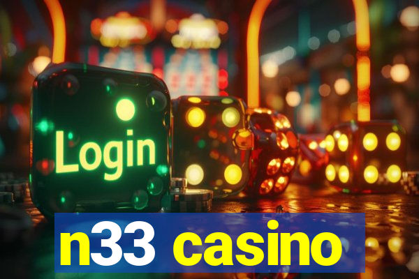 n33 casino