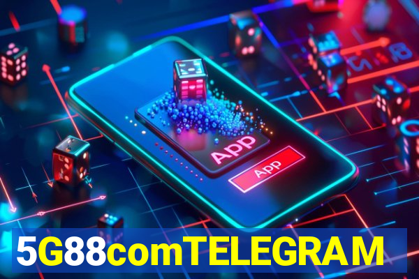 5G88comTELEGRAM