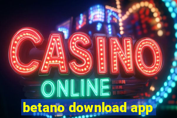 betano download app