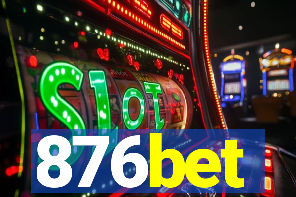 876bet