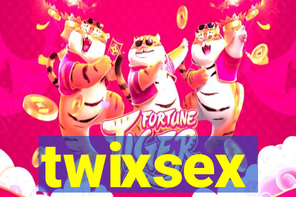 twixsex