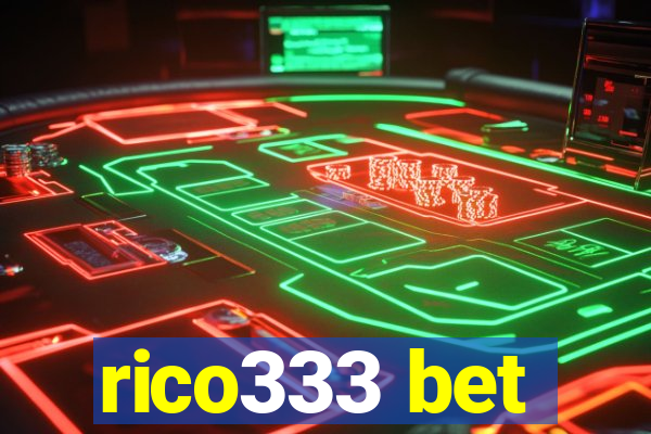 rico333 bet