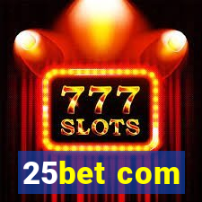 25bet com