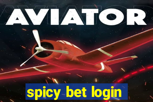 spicy bet login