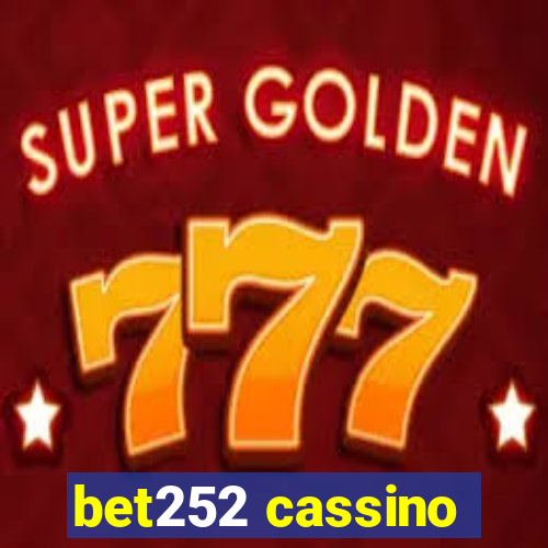 bet252 cassino