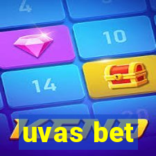 uvas bet