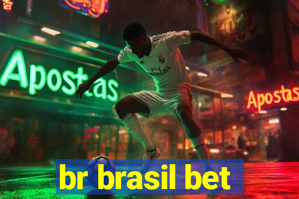 br brasil bet