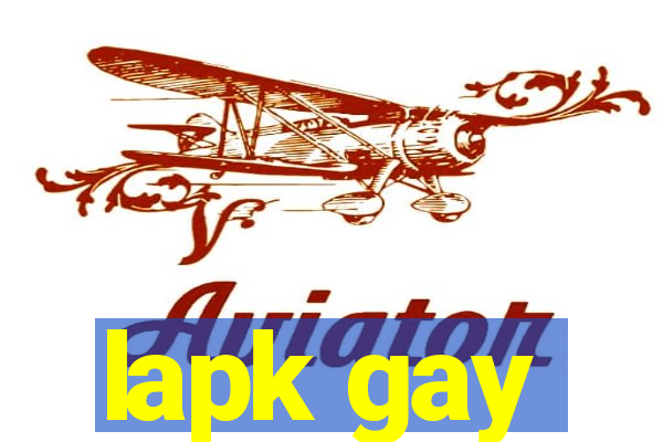 lapk gay