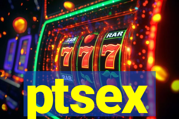 ptsex