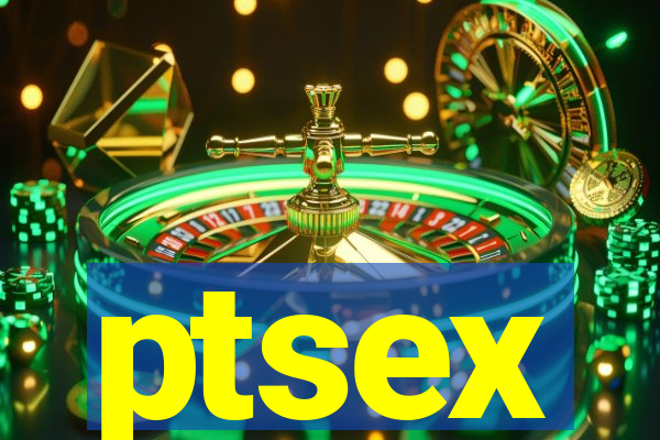 ptsex