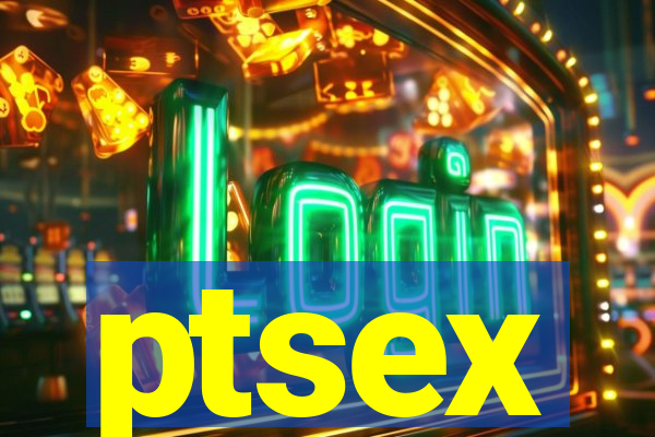 ptsex