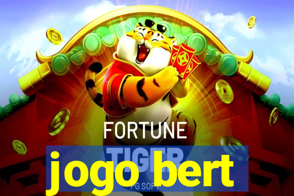 jogo bert