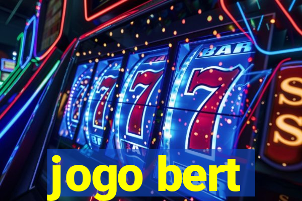 jogo bert