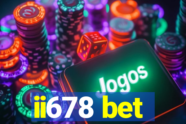 ii678 bet