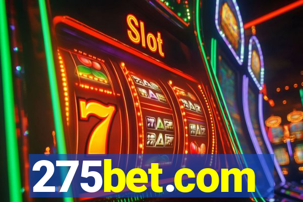 275bet.com