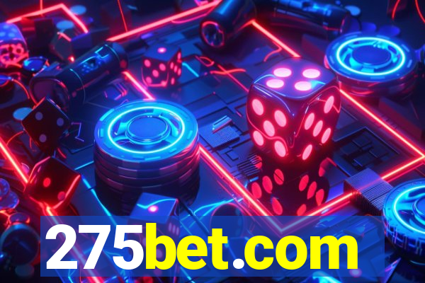 275bet.com