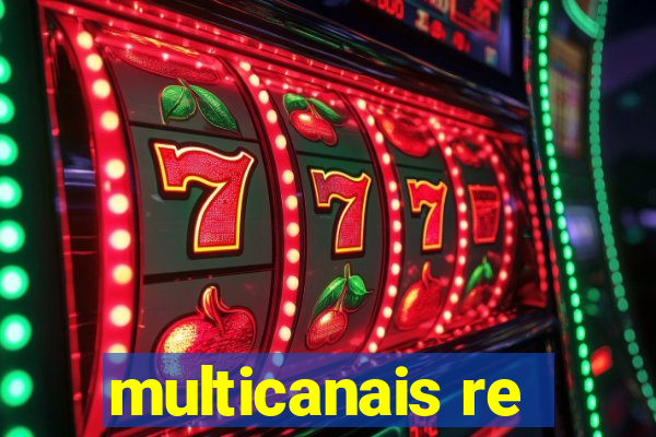 multicanais re