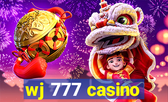 wj 777 casino