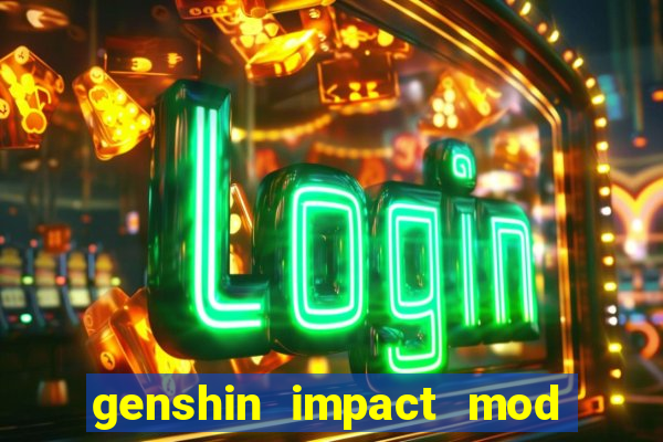 genshin impact mod menu 2024