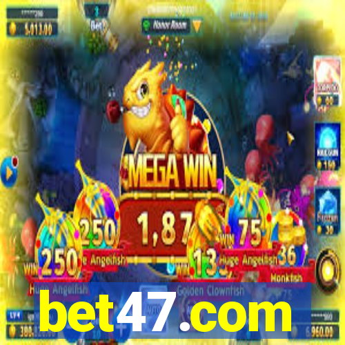 bet47.com