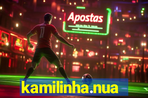 kamilinha.nua