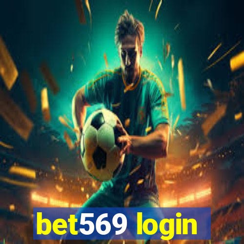 bet569 login