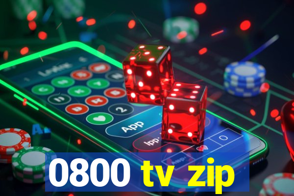 0800 tv zip