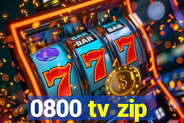 0800 tv zip