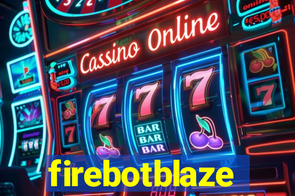 firebotblaze