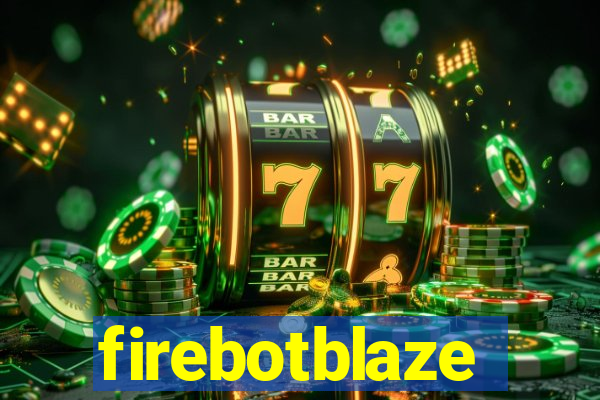 firebotblaze