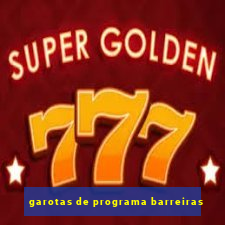 garotas de programa barreiras